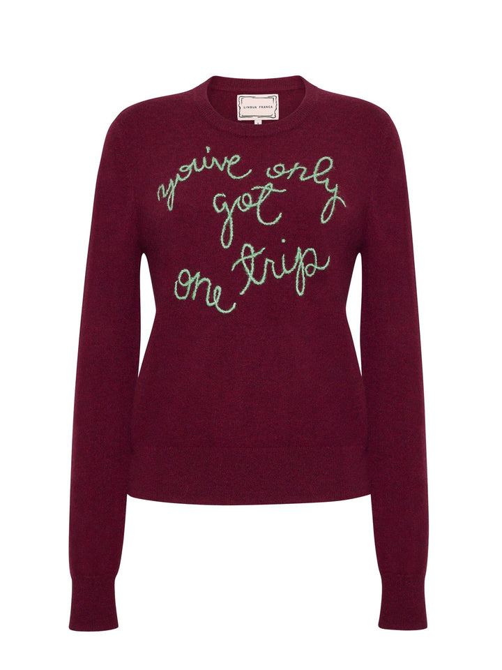 Lingua Franca - You've Only Got One Trip Crewneck - Maroon Cashmere - Kalifornia Jean Bar